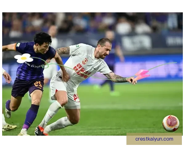 中超外援榜：近期表现稳健，竞争力持续提升